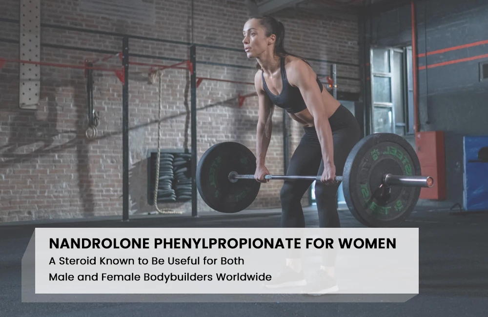 Nandrolone-Phenylpropionate-for-women Nandrolone-Phenylpropionate-for-women